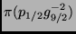 $ \pi(p_{1/2}g_{9/2}^{-2})$